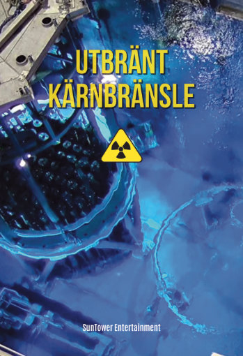 Utbränt kärnbränsle — affisch